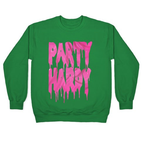 Party Hardy (Pink Drip) Crewneck Sweatshirt